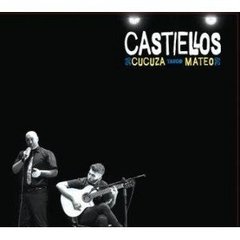 Cucuza Castiello / Mateo Castiello - Castiellos - CD