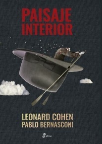 Paisaje interior- Leonard Cohen / Pablo Bernasconi - Estuche con tres libros de poemas ilustrados