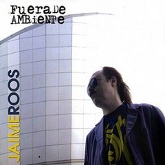 Jaime Roos - Fuera de ambiente - CD