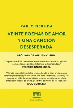 Veinte poemas de amor y una canción desesperada - Pablo Neruda