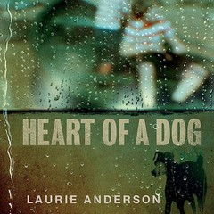 Laurie Anderson - Heart of a dog - Soundtrack - CD