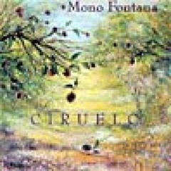 Juan Carlos "Mono" Fontana - Ciruelo - CD