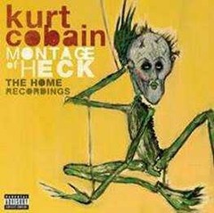 Kurt Cobain - Montage of Heck - The Home Recordings - CD