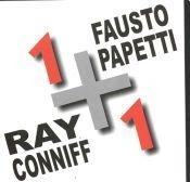 Fausto Papetti / Ray Conniff - 1 + 1 - CD