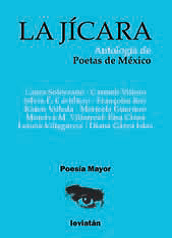 La jícara - Antología de poetas de Mexico - Laura Solórzano - Libro