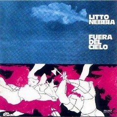 Litto Nebbia - Fuera del cielo - CD