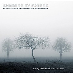 Farmers by nature - Out of this world´s distortions - CD