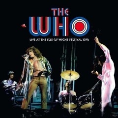 The Who - Live at the Isle of Wight Festival 1970 (3 Vinilos en color: azul, blanco y rojo)
