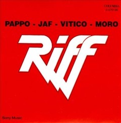 Riff - Pappo - Jaf - Vitico - Moro - CD