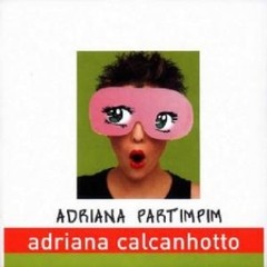 Adriana Calcanhotto - Adriana Partimpim - CD