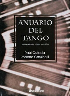 Anuario del Tango - Raul Outeda / Roberto Cassinelli