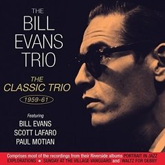 Bill Evans Trio - The Classic Trio 1959 -1961- 2 CDs