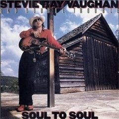 Stevie Ray Vaughan and Double Trouble - Soul to Soul - CD