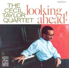 Cecil Taylor - Cecil Taylor Quartet - Looking ahead! - CD