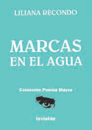 Marcas en el agua - Liliana Recondo - Libro