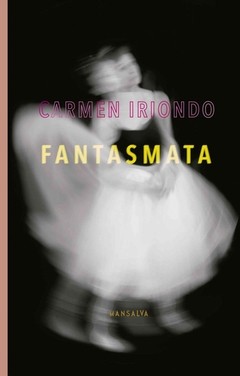 Fantasmata - Carmen iriondo - Libro