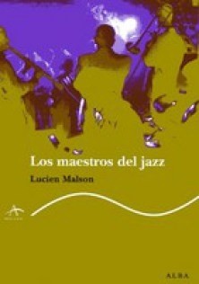 Los maestros del Jazz - Lucien Malson - Libro