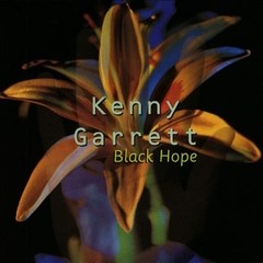 Kenny Garrett - Black Hope - CD