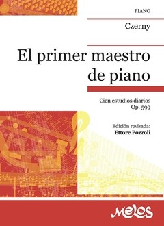 Czerny - El primer maestro de piano - OP. 599 - Libro