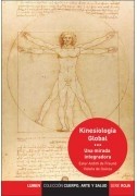 Kineseología Global - Una mirada integradora - Arditti de Freund / Hemsy de Gainza