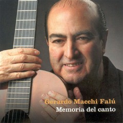 Gerardo Macchi Falú - Memoria del canto - CD
