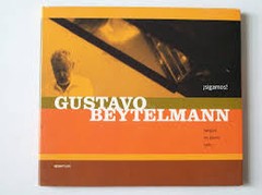 Gustavo Beytelmann - ¡ Sigamos ! - Tangos en piano solo - CD