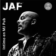 Jaf - Intimo en MJ Pub (CD + DVD)