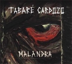 Tabaré Cardozo - Malandra - CD