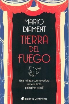 Tierra del fuego - Mario Diament - Libro