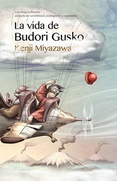 La vida de Budori Gusko - Kenji Miyazawa - Libro