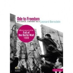 Leonard Bernstein - Beethoven - Symp. N° 9 / Ode to Freedom - DVD