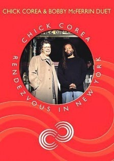 Chick Corea & Bobby Mc Ferrin Duet - Rendezvous in New York - DVD