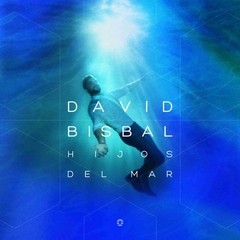David Bisbal - Hijos del mar - CD