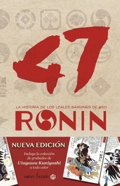 47 Ronin - La historia de los leales samuráis de Ako - Tamenaga Shunsui - Libro