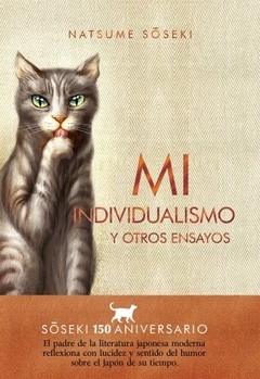 Mi individualismo y otros ensayos - Natsume Soseki - Libro