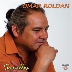 Omar Roldan - Semillas - CD