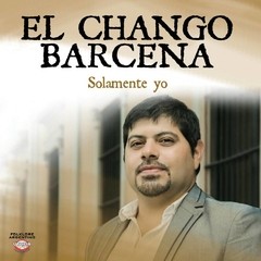 El Chango Barcena - Solamente yo - CD