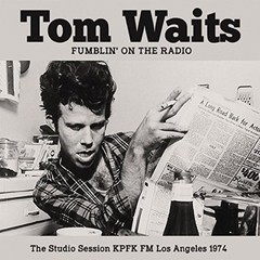 Tom Waits - Fumblin´on the Radio - CD