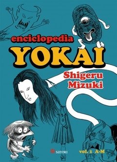 Enciclopedia Yokai - Vol. 1 - Shigeru Mizuki - Libro