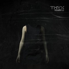 THYX - Headless - CD