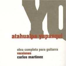 Carlos Martínez - Atahualpa Yupanqui - Versiones - 3 CDs