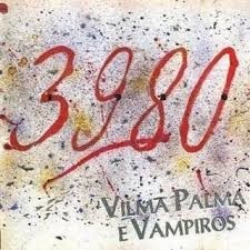 Vilma Palma e Vampiros - 3980 - CD
