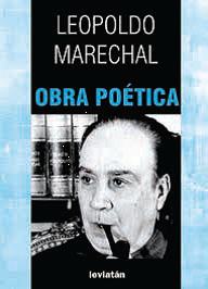 Obra poética - Leopoldo Marechal - Libro