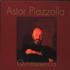 Astor Piazzolla - Quintaesencia - Box Set 4 CD