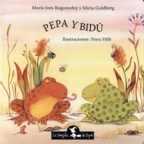 Pepa y Bidú - María Inés Bogomolny / Mirta Goldberg / Nora Hilb -  Libro