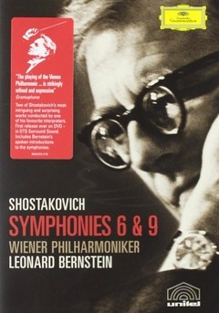 Leonard Bernstein - Shostakovich - Symphonies 6 & 9 - DVD