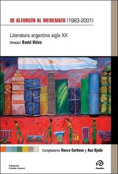 De Alfonsín al Menemato 1983-2001 - Vol. 7 - Libro