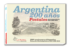 Argentina 200 años - Postales de la independencia 1816-1866-2016 - Libro