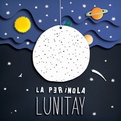 La Perinola - Lunitay - CD