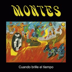 Montes - Cuando brille el tiempo - CD
